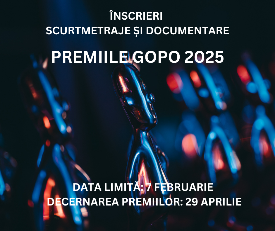 Inscrieri Premiile Gopo 2025
